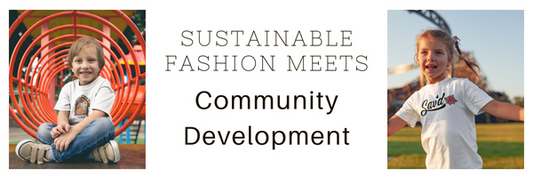 Sustainable Fashion Meets Community Development