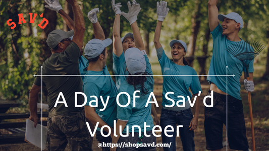 A Day in the Life of a Sav'd Volunteer: Making Impact Through Service