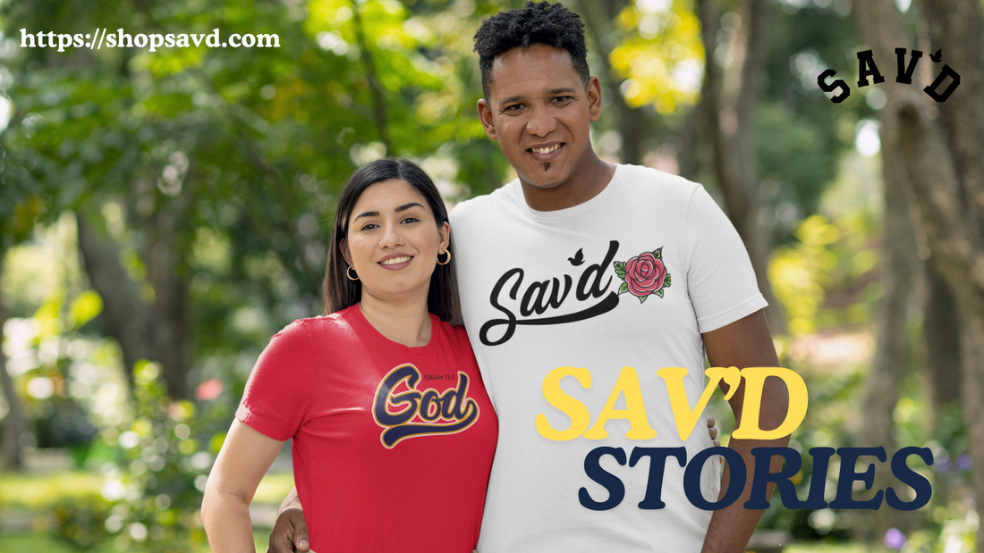 Sav'd Stories: Real Impact from Real Communities